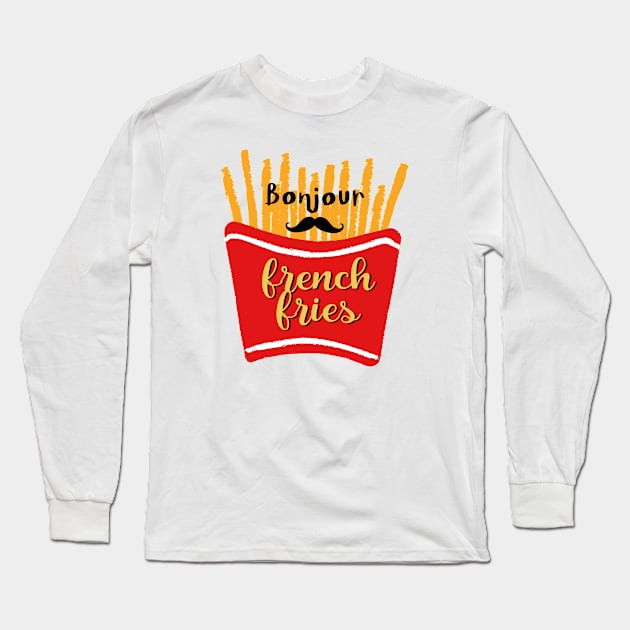 french fries bonjour Long Sleeve T-Shirt by Salizza